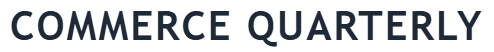 Commerce Quarterly